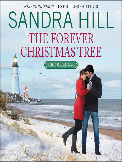 Title details for The Forever Christmas Tree by Sandra Hill - Available